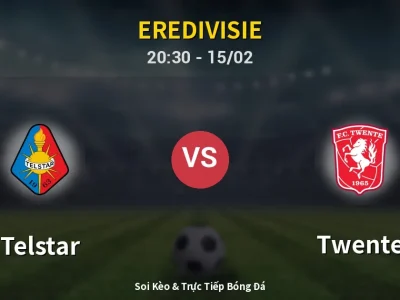 Kết Quả: Telstar 1-1 Twente – Highlight & Bàn Thắng | Eredivisie