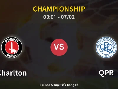Kết Quả: Charlton 0-0 QPR – Highlight & Bàn Thắng | Championship