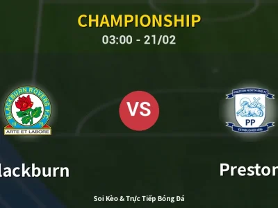 Kết Quả: Blackburn 1-0 Preston – Highlight & Bàn Thắng | Championship