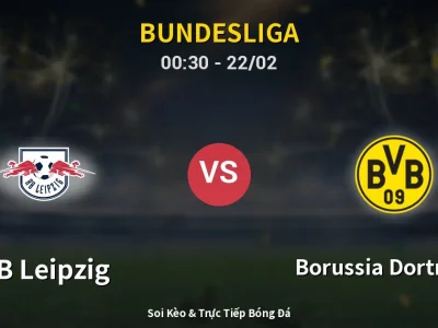 Kết Quả: RB Leipzig 2-2 Borussia Dortmund – Highlight & Bàn Thắng | Bundesliga