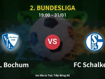 Kết Quả: VfL Bochum 2-0 FC Schalke 04 – Highlight & Bàn Thắng | 2. Bundesliga