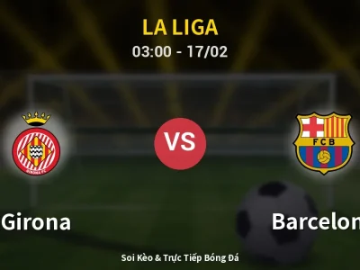 Kết Quả: Girona 2-1 Barcelona – Highlight & Bàn Thắng | La Liga