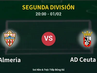 🔴 Trực Tiếp: Almeria 3-1 AD Ceuta FC – Link Xem Segunda División (Full HD)