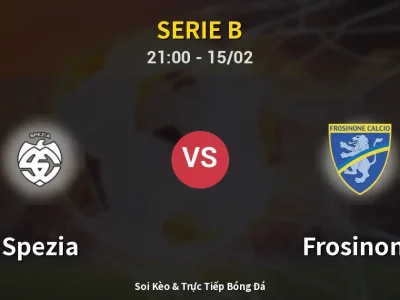 🔴 Trực Tiếp: Spezia 0-2 Frosinone – Link Xem Serie B (Full HD)