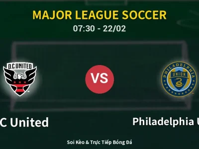 Kết Quả: DC United 1-0 Philadelphia Union – Highlight & Bàn Thắng | Major League Soccer