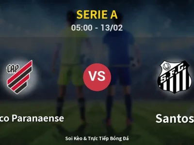 Kết Quả: Atletico Paranaense 2-1 Santos – Highlight & Bàn Thắng | Serie A