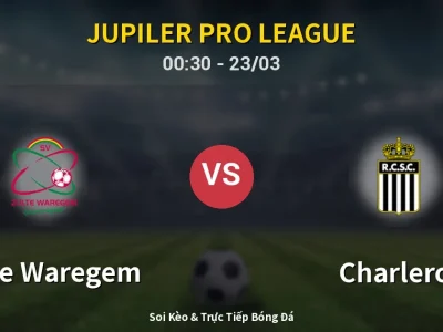 Kết Quả: Zulte Waregem 1-0 Charleroi – Highlight & Bàn Thắng | Jupiler Pro League