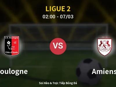 Kết Quả: Boulogne 4-2 Amiens – Highlight & Bàn Thắng | Ligue 2