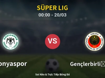 Kết Quả: Konyaspor 1-0 Gençlerbirliği S.K. – Highlight & Bàn Thắng | Süper Lig