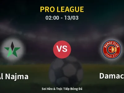 Kết Quả: Al Najma 1-3 Damac – Highlight & Bàn Thắng | Pro League