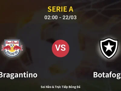 Kết Quả: RB Bragantino 1-2 Botafogo – Highlight & Bàn Thắng | Serie A