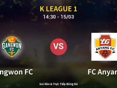 Kết Quả: Gangwon FC 1-1 FC Anyang – Highlight & Bàn Thắng | K League 1