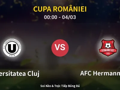 Kết Quả: Universitatea Cluj 2-1 AFC Hermannstadt – Highlight & Bàn Thắng | Cupa României