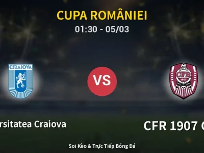Kết Quả: Universitatea Craiova 3-1 CFR 1907 Cluj – Highlight & Bàn Thắng | Cupa României
