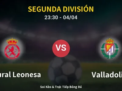 Soi Kèo Cultural Leonesa vs Valladolid – 23:30 04/04 | Nhận Định, Dự Đoán Tỷ Số
