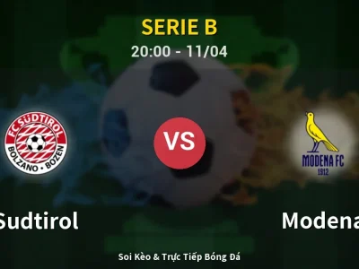 Soi Kèo Sudtirol vs Modena – 20:00 11/04 | Nhận Định, Dự Đoán Tỷ Số