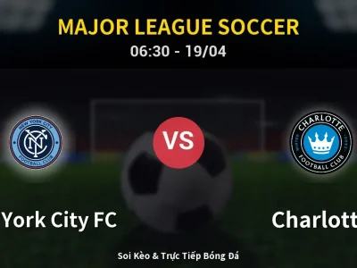 Kết Quả: New York City FC 1-2 Charlotte – Highlight & Bàn Thắng | Major League Soccer