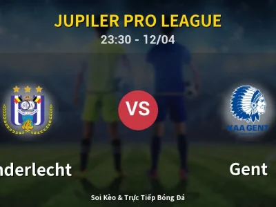 Soi Kèo Anderlecht vs Gent – 23:30 12/04 | Nhận Định, Dự Đoán Tỷ Số