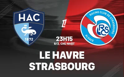 Le Havre vs Strasbourg: Cuộc đối đầu nghẹt thở, ai sẽ giành 3 điểm quý giá? 1
