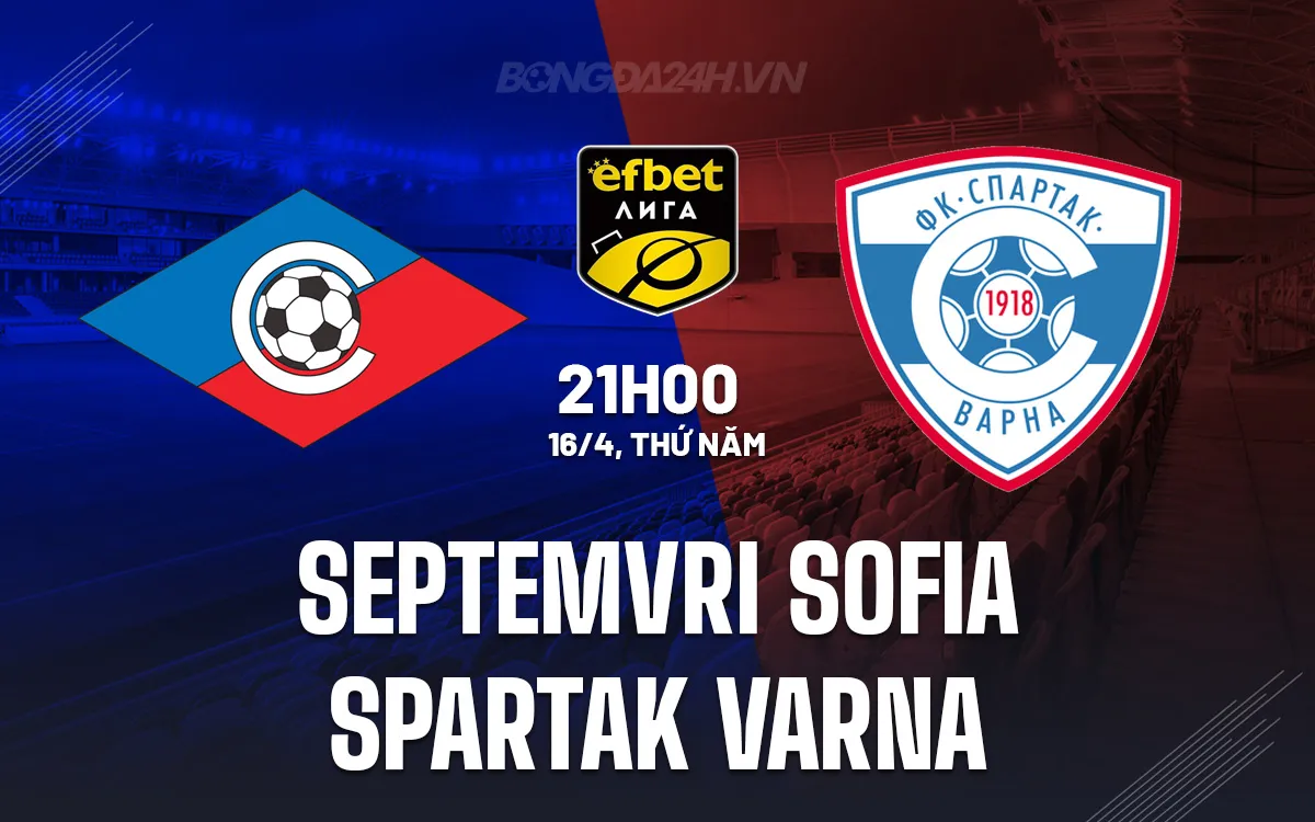 Septemvri Sofia vs Spartak Varna Septemvri Sofia vs Spartak Varna